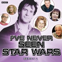 I''ve Never Seen Star Wars  Series 2, Complete - Marcus Brigstocke - audiobook