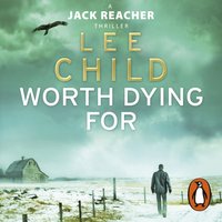 Worth Dying For - Lee Child - audiobook