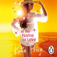 In the Name of Love - Katie Price - audiobook