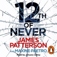 12th of Never - James Patterson - audiobook