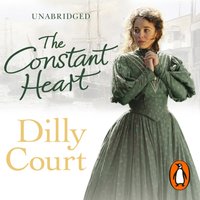 Constant Heart - Dilly Court - audiobook