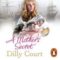 Mother's Secret - Dilly Court - audiobook