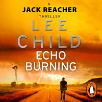 Echo Burning - Lee Child - audiobook