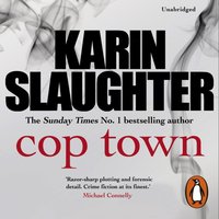 Cop Town - Karin Slaughter - audiobook