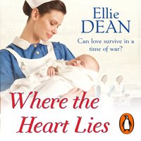 Where the Heart Lies - Ellie Dean - audiobook