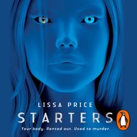 Starters - Lissa Price - audiobook