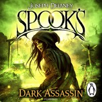 Spook's: Dark Assassin - Joseph Delaney - audiobook