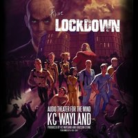 We're Alive: Lockdown - Kc Wayland - audiobook