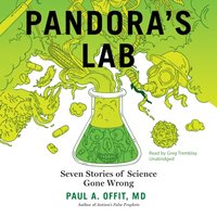 Pandora's Lab - Paul A. Offit - audiobook