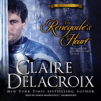 Renegade's Heart - Claire Delacroix - audiobook