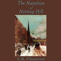 Napoleon of Notting Hill - G. K. Chesterton - audiobook