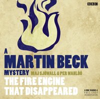 Martin Beck: The Fire Engine that Disappeared - Opracowanie zbiorowe - audiobook