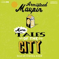 More Tales of the City - Armistead Maupin - audiobook