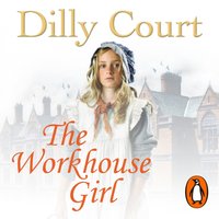 Workhouse Girl - Dilly Court - audiobook