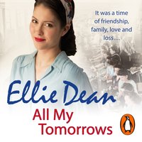 All My Tomorrows - Ellie Dean - audiobook