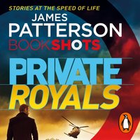Private Royals - James Patterson - audiobook
