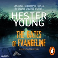 Gates of Evangeline - Hester Young - audiobook