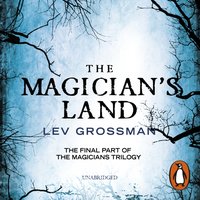 Magician's Land - Lev Grossman - audiobook