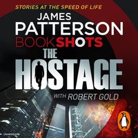 The Hostage - James Patterson - audiobook
