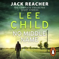 No Middle Name - Lee Child - audiobook