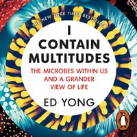 I Contain Multitudes - Ed Yong - audiobook