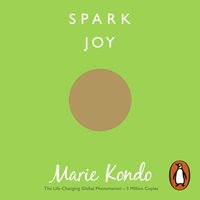Spark Joy - Marie Kondo - audiobook