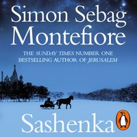 Sashenka - Simon Sebag Montefiore - audiobook