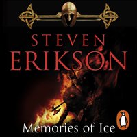 Memories of Ice - Steven Erikson - audiobook