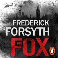 Fox - Frederick Forsyth - audiobook