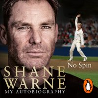 No Spin: My Autobiography - Shane Warne - audiobook