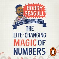Life-Changing Magic of Numbers - Bobby Seagull - audiobook