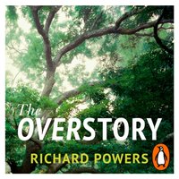 Overstory - Richard Powers - audiobook