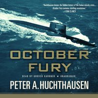 October Fury - Peter A. Huchthausen - audiobook
