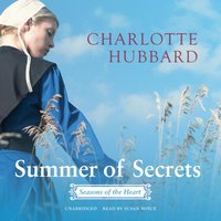Summer of Secrets - Charlotte Hubbard - audiobook