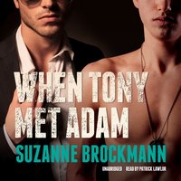 When Tony Met Adam - Suzanne Brockmann - audiobook