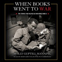 When Books Went to War - Molly Guptill Manning - audiobook