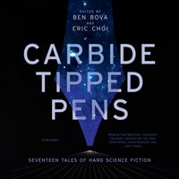 Carbide Tipped Pens - Ben Bova - audiobook