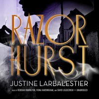 Razorhurst - Justine Larbalestier - audiobook