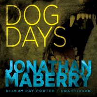 Dog Days - Jonathan Maberry - audiobook