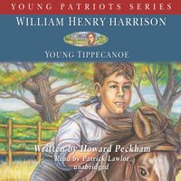William Henry Harrison - Howard Peckham - audiobook