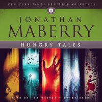 Hungry Tales - Jonathan Maberry - audiobook