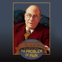 Problem of Pain - C. S. Lewis - audiobook