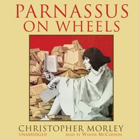 Parnassus on Wheels - Christopher Morley - audiobook