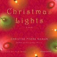 Christmas Lights - Christine Pisera Naman - audiobook