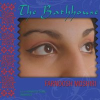 Bathhouse - Farnoosh Moshiri - audiobook