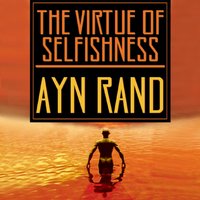 Virtue of Selfishness - Ayn Rand - audiobook