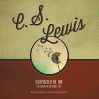 Surprised by Joy - C. S. Lewis - audiobook