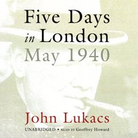 Five Days in London - John Lukacs - audiobook