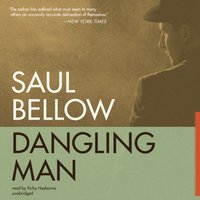 Dangling Man - Saul Bellow - audiobook