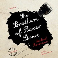 Brothers of Baker Street - Michael Robertson - audiobook